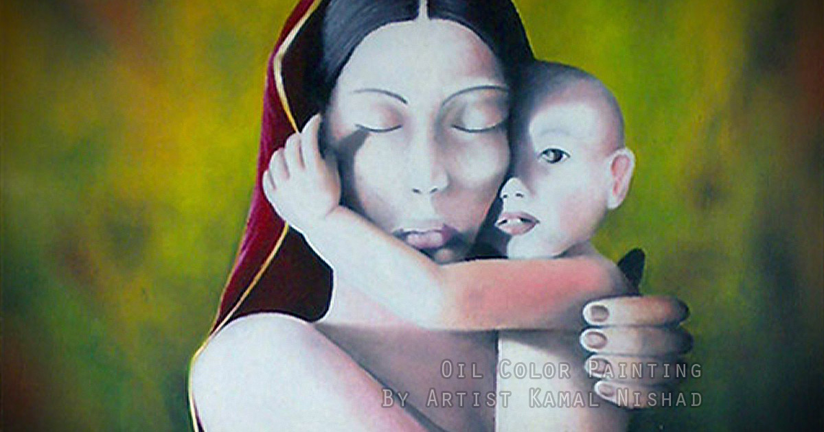 MOTHER & CHILD - Oil Color Painting - by Artist Kamal Nishad +91 9501247988_ 1200 x 630